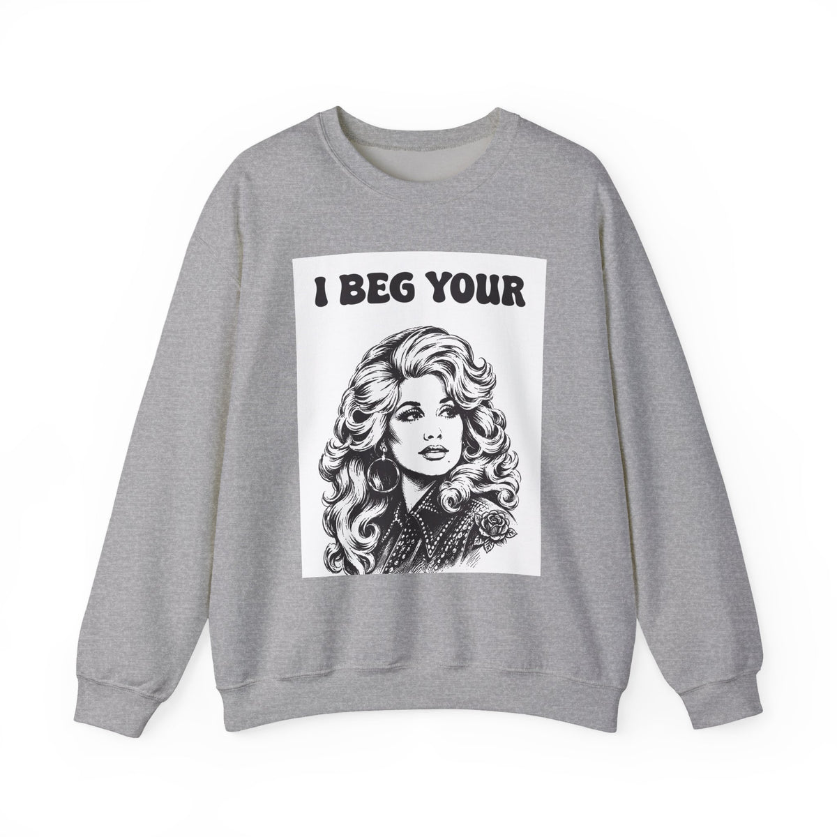 I Beg Your, Sweatshirt | Retro Dolly Portrait, Vintage Glam