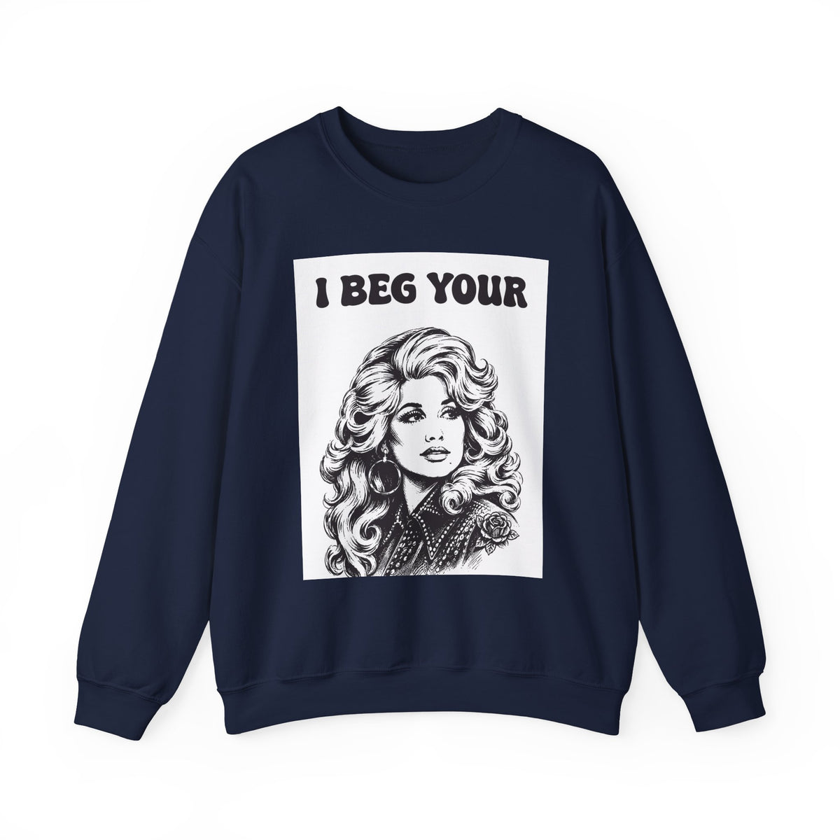 I Beg Your, Sweatshirt | Retro Dolly Portrait, Vintage Glam