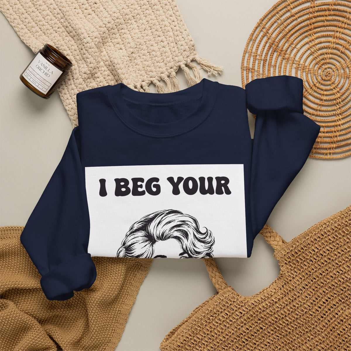 I Beg Your, Sweatshirt | Retro Dolly Portrait, Vintage Glam