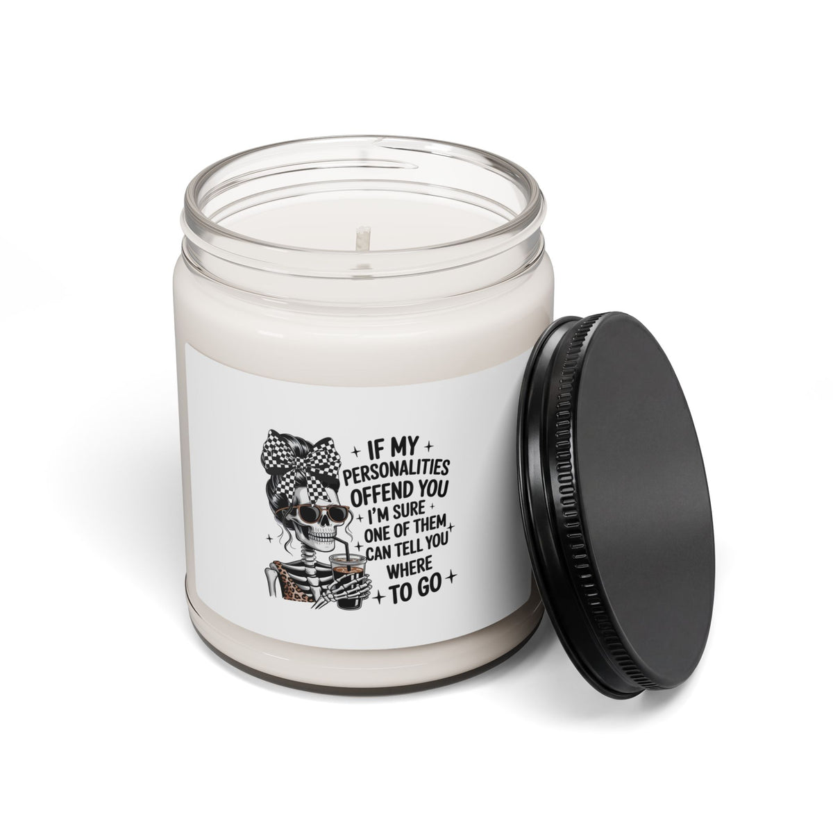 Humorous Skull Candle — "If My Personalities Offend You" Scented Soy Candle, 9oz