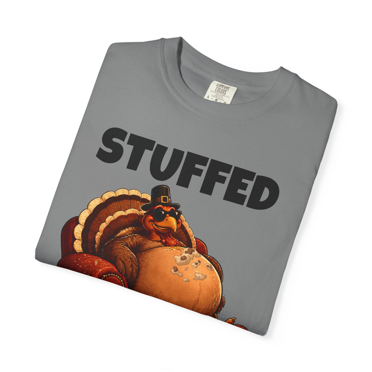 Stuffed & Unbothered Thanksgiving T-Shirt 🦃🍂
