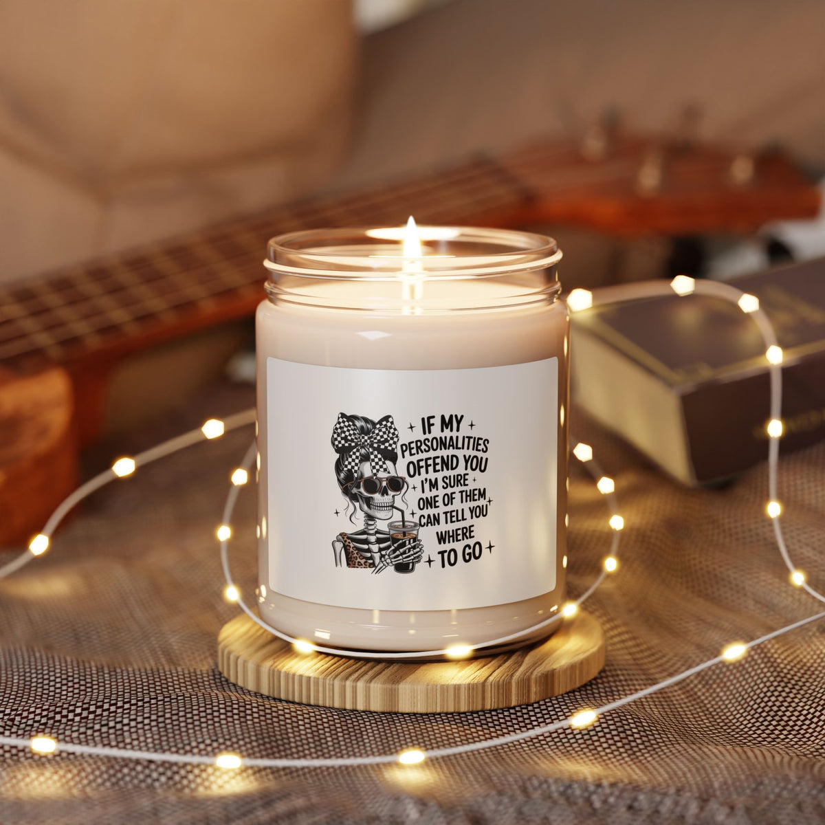 Humorous Skull Candle — "If My Personalities Offend You" Scented Soy Candle, 9oz
