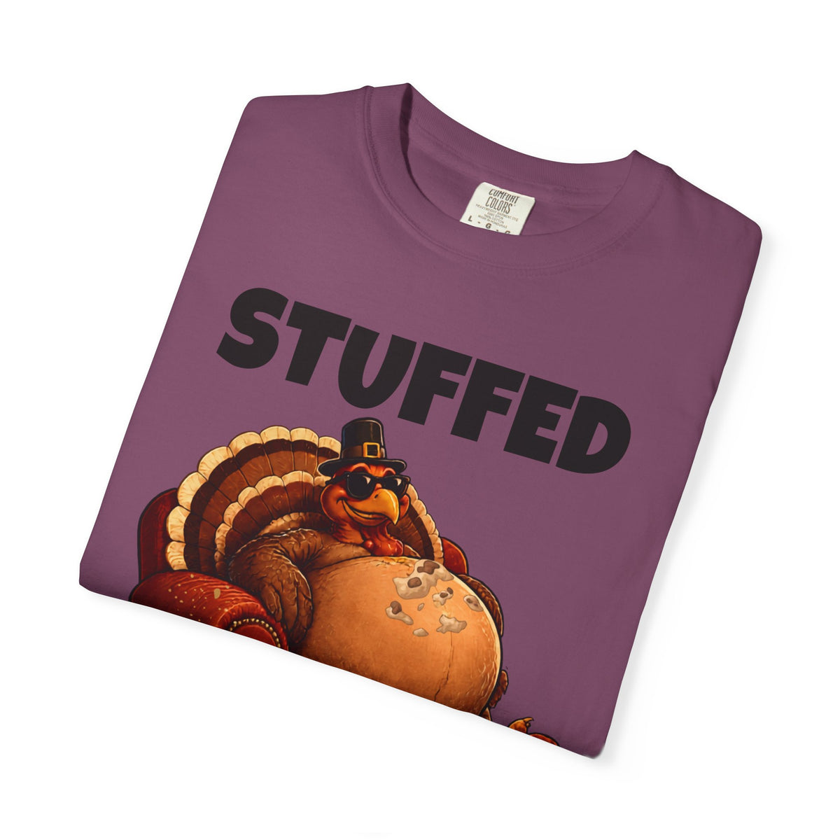Stuffed & Unbothered Thanksgiving T-Shirt 🦃🍂