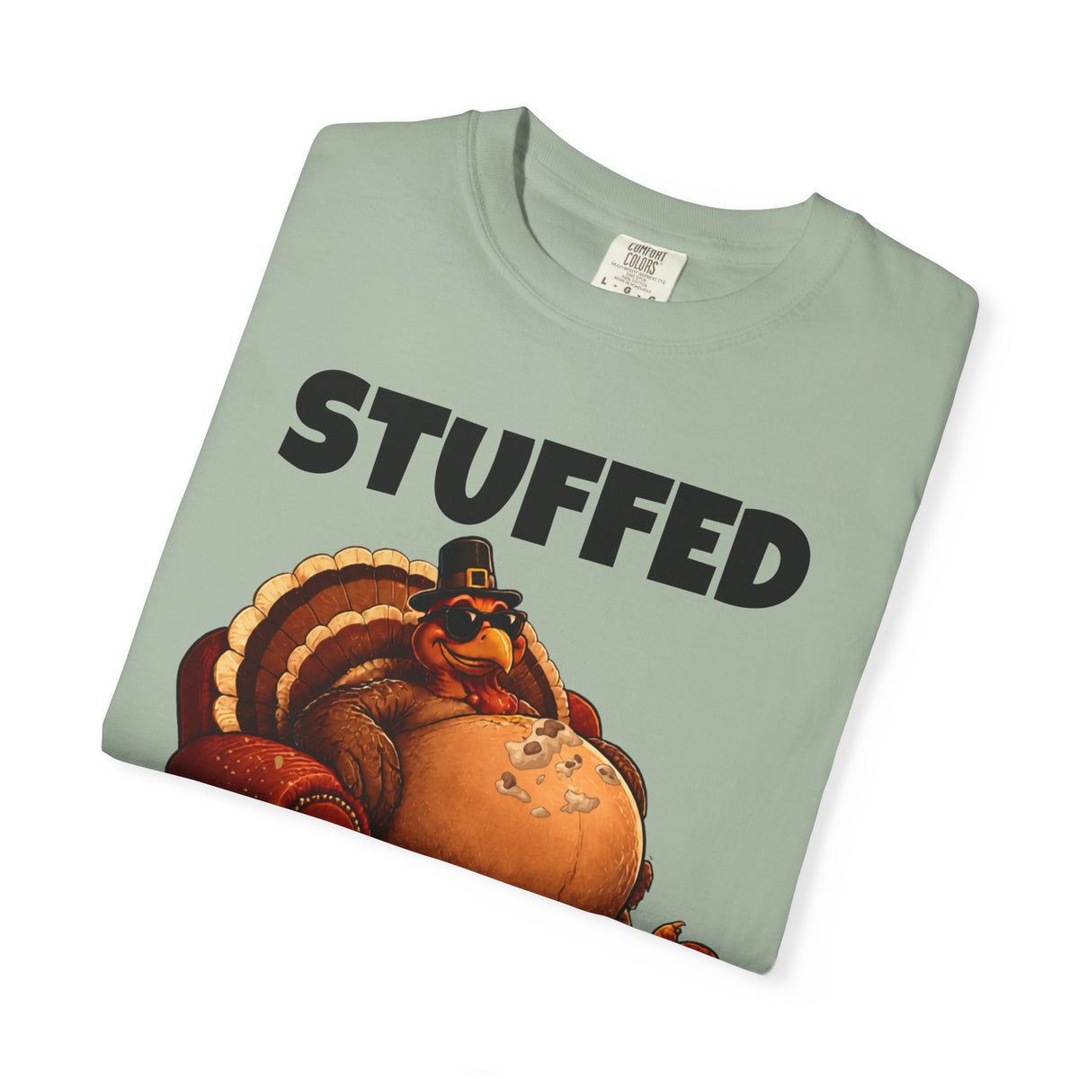 Stuffed & Unbothered Thanksgiving T-Shirt 🦃🍂