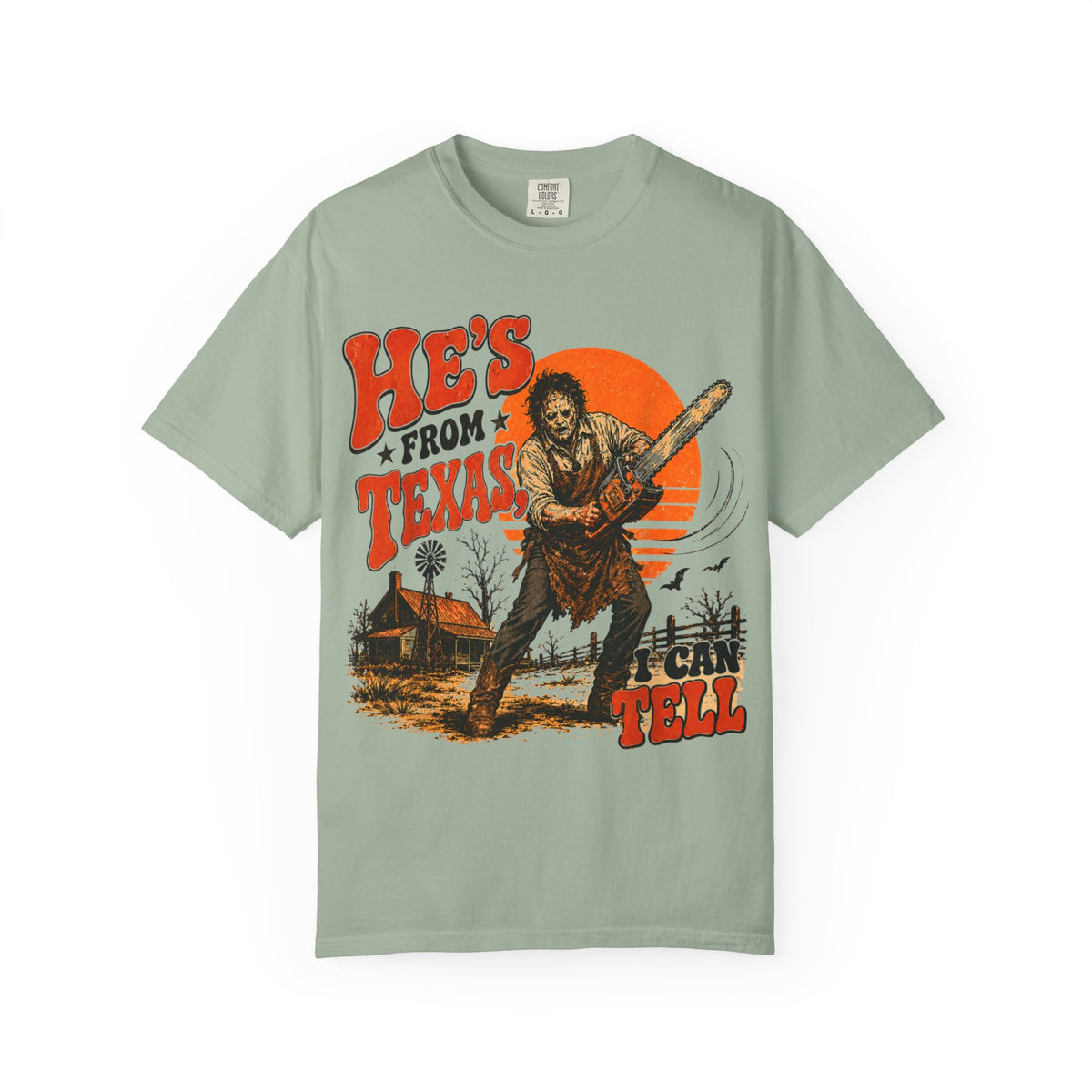 He’s From Texas, I Can Tell | Funny Halloween Horror Graphic T-Shirt